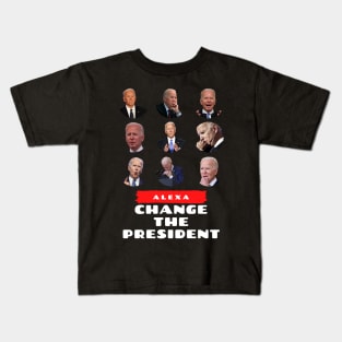 Alexa Change The President Kids T-Shirt